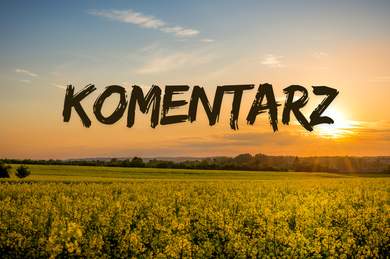 Panie Ministrze - może warto zaufać rolnikom? Mówią, że dadzą radę [KOMENTARZ]