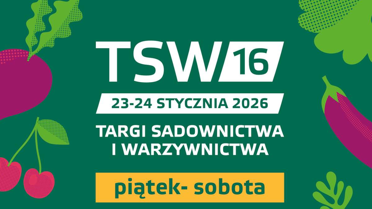 Prawie 500 wystawców na Targach Sadownictwa i Warzywnictwa 